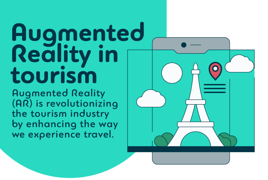 Augmented reality in tourism